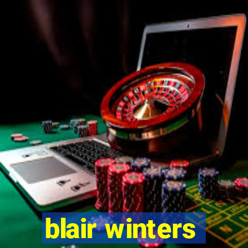 blair winters